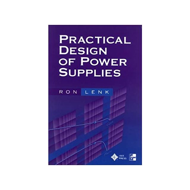 Practical Design of Power Supplies