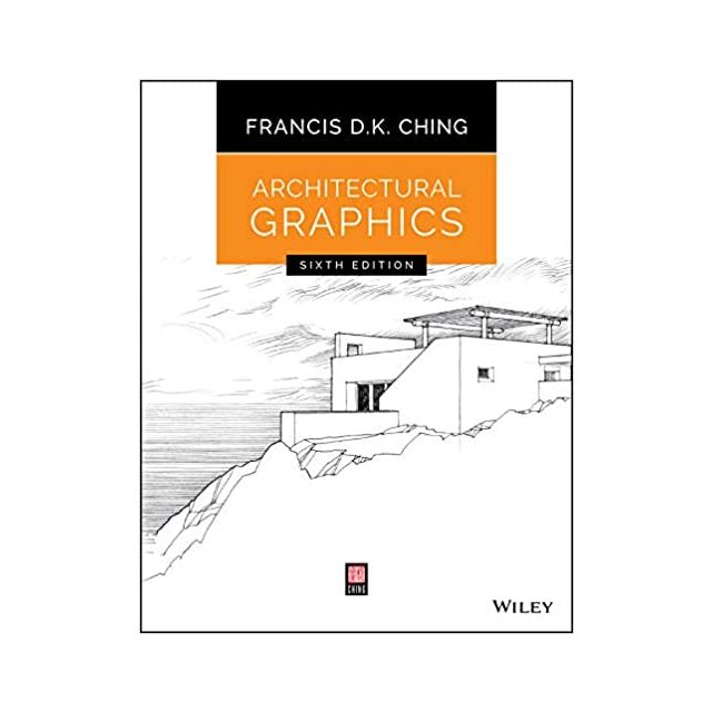 Architectural Graphics, 6th Edition 