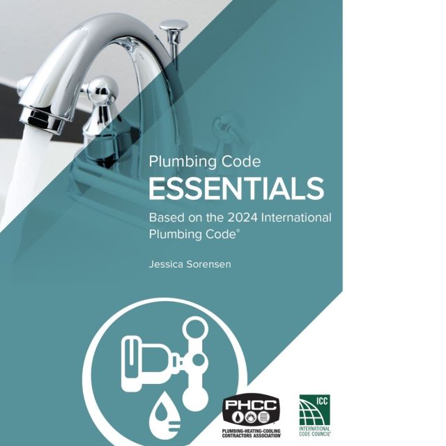 Plumbing Code Essentials: Based on the International Plumbing Code