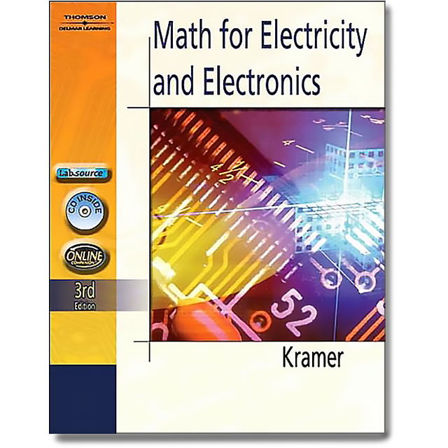 Math for Electricity & Electronics by Dr. Arthur Kramer