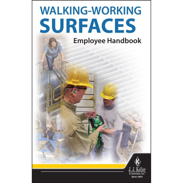 Walking-Working Surfaces - Employee Handbook