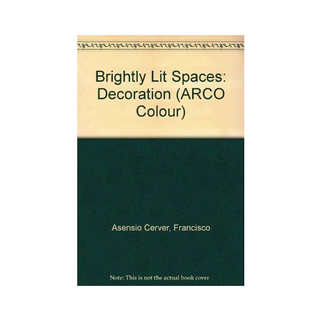 Decoration: Brightly Lit Spaces by Francisco Asensio