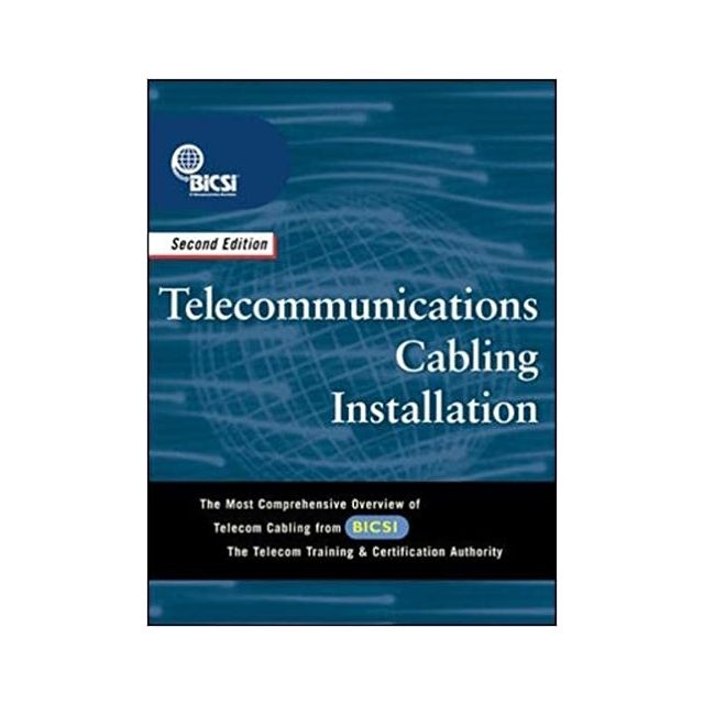 Telecommunications Cabling Installation by BICSI  2nd Ed. (2 COPIES LEFT)