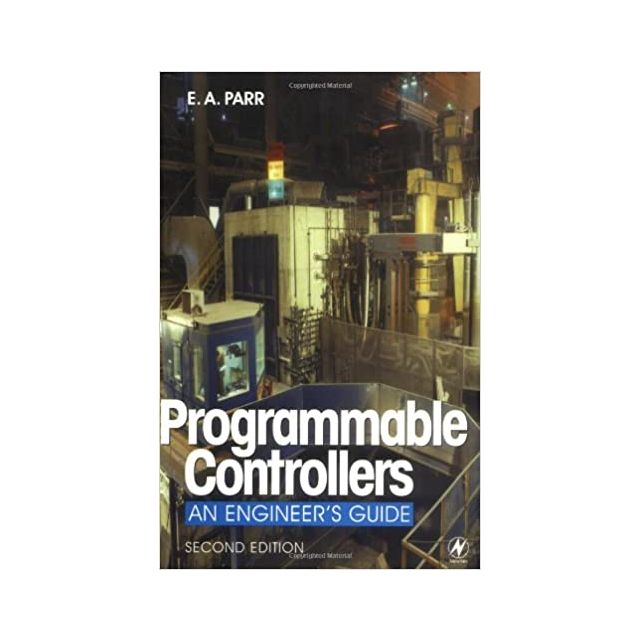 Programmable Controllers, Second Edition 2nd Edition