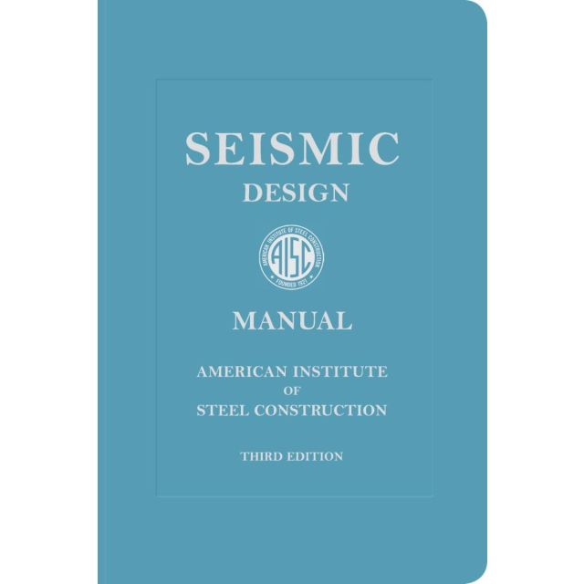 AISC SEISMIC DESIGN MANUAL 3E