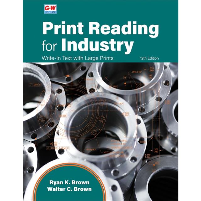 Print Reading for Industry, 12th Edition