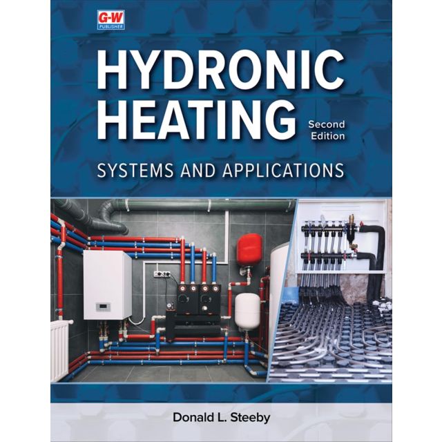 Hydronic Heating, 2nd Edition