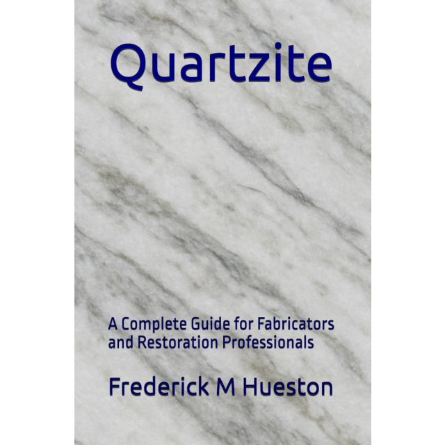 Quartzite: A Complete Guide for Fabricators and Restoration Professionals
