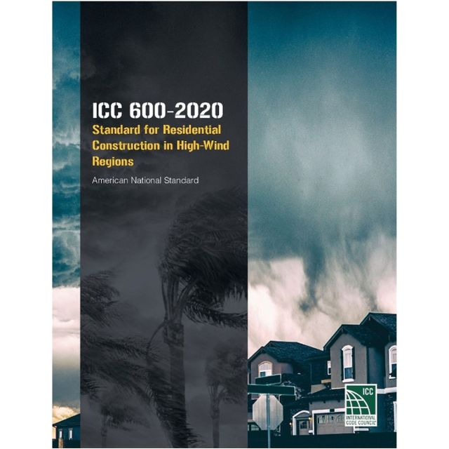 ICC 600-2020 Standard for Residential Construction in High Wind Regions