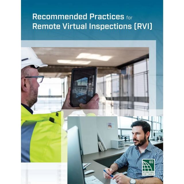 Recommended Practices for Remote Virtual Inspections (RVI)