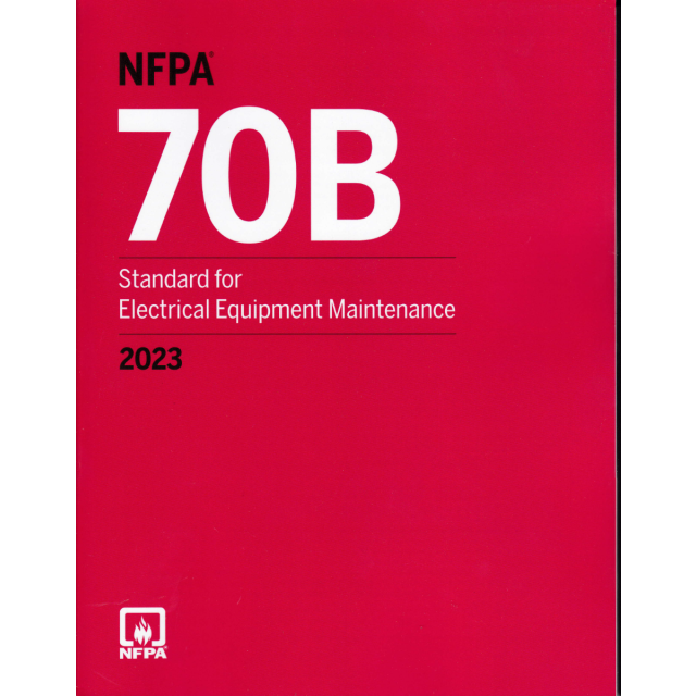 NFPA 70B, Standard for Electrical Equipment Maintenance