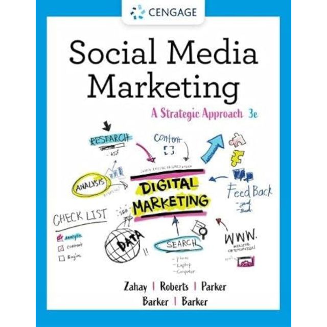 Social Media Marketing: A Strategic Approach 3rd Edition