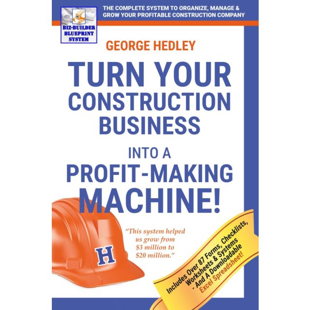 Turn Your Construction Business Into A Profit-Making Machine