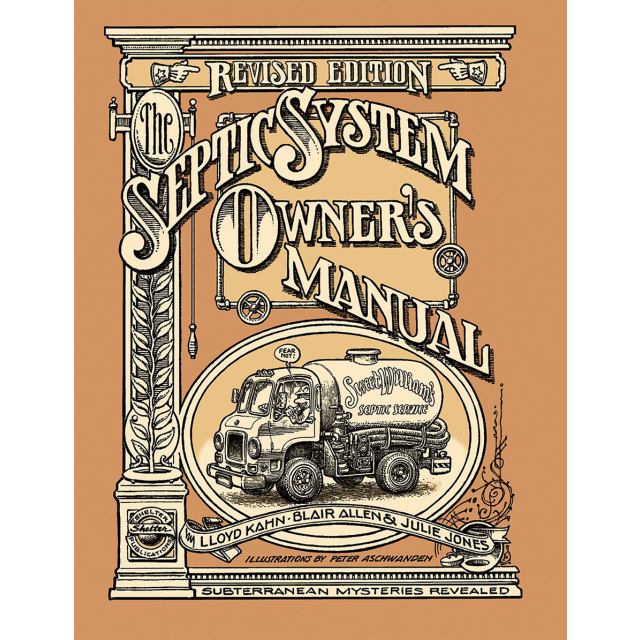 The Septic System Owner&#039;s Manual Revised Ed.