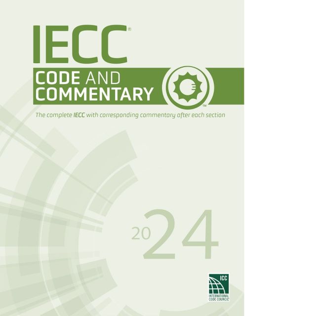 International Energy Conservation Code and Commentary IECC