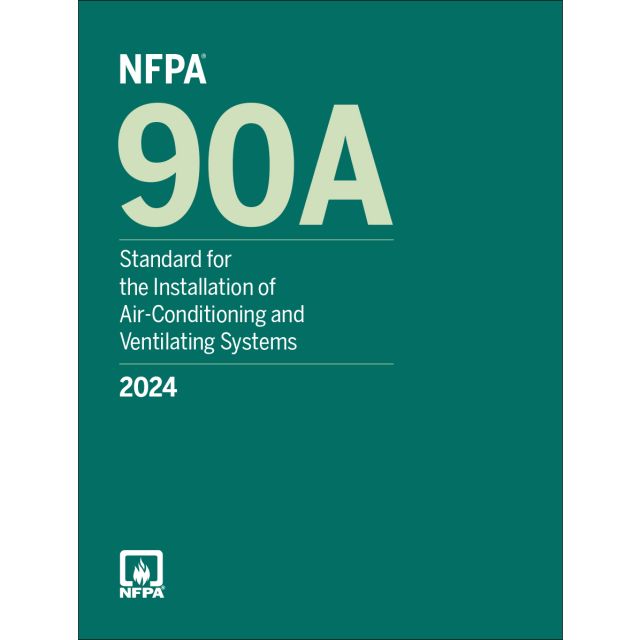 NFPA 90A, Standard for the Installation of Air-Conditioning and Ventilating Systems