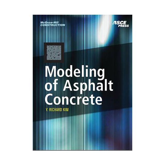 Modeling of Asphalt Concrete