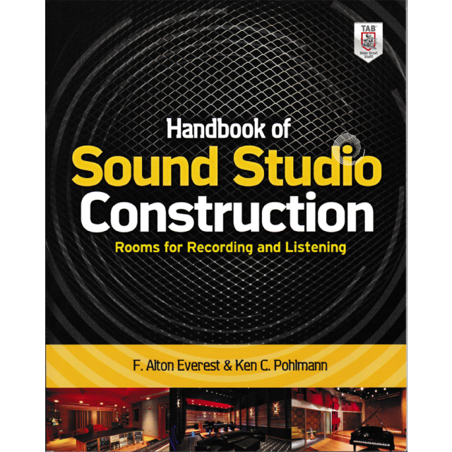 Handbook of Sound Studio Construction: Rooms for Recording and Listening