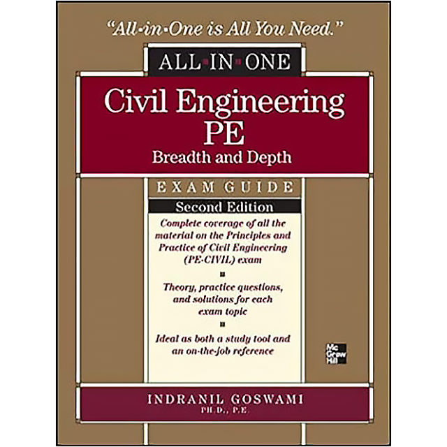 Civil Engineering All-In-One PE Exam Guide: Breadth and Depth 2/E