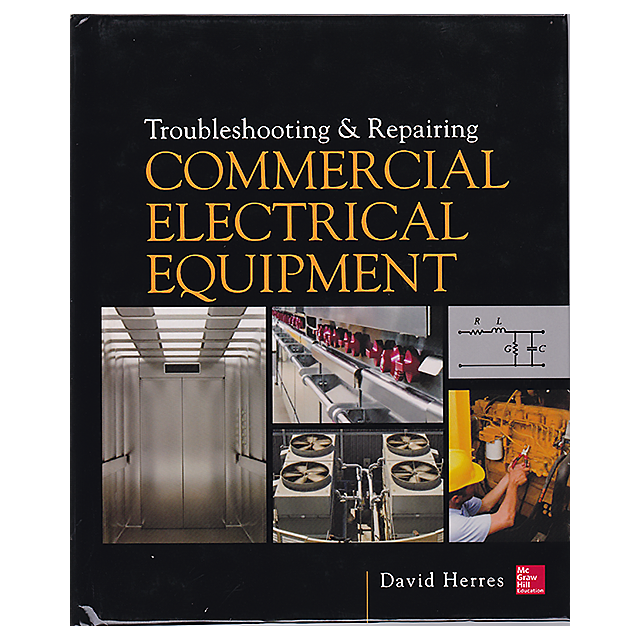 Troubleshooting and Repairing Commercial Electrical Equipment