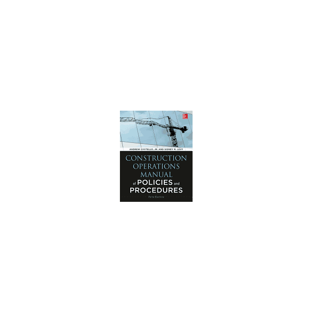 Construction Operations Manual of Policies and Procedures