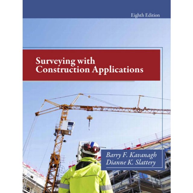 Surveying with Construction Applications, 8th Edition