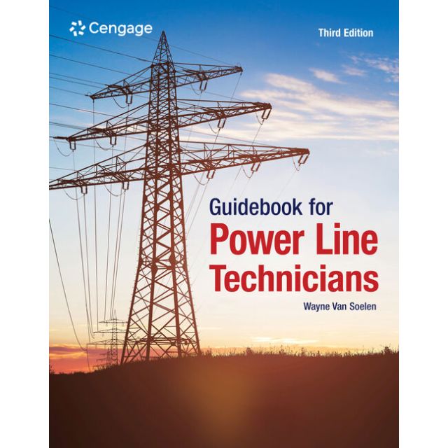 Guidebook for Power Line Technicians 3rd Edition