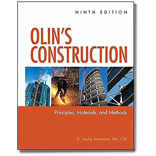 Olin's Construction: Principles, Materials, and Methods