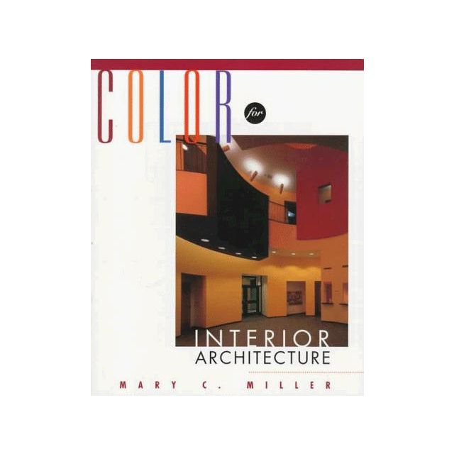Color for Interior Architecture