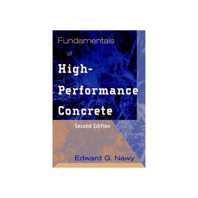 Fundamentals of High-Performance Concrete