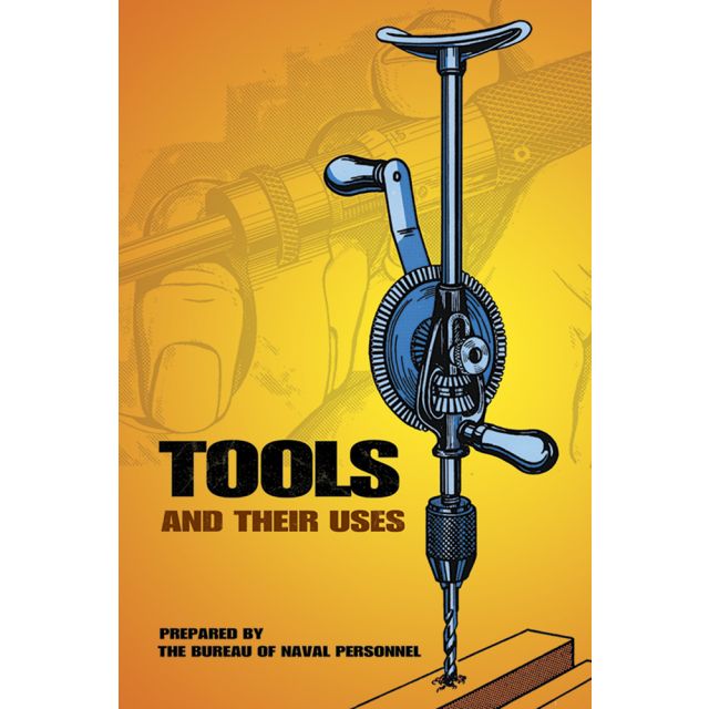 Tools and Their Uses