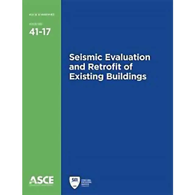 Seismic Evaluation and Retrofit of Existing Buildings 41-17