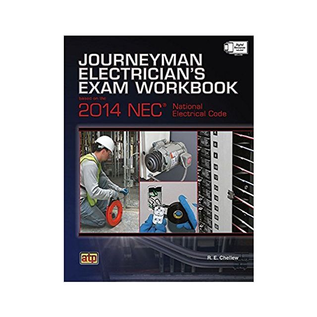 Journeyman Electrician&#039;s Exam Workbook Based on the 2014 NEC