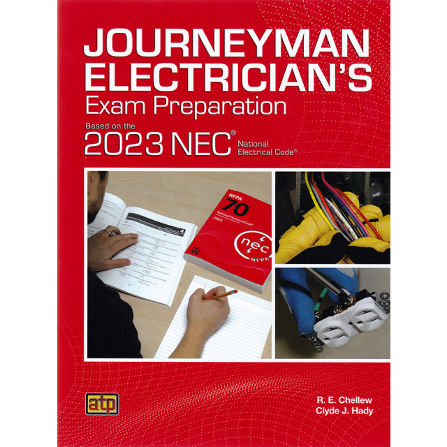Journeyman Electrician&#039;s Exam Preparation Based on the 2023 NEC