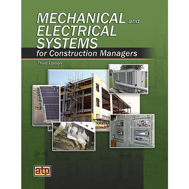 Mechanical & Electrical Syst for Const Managers, 3rd Ed