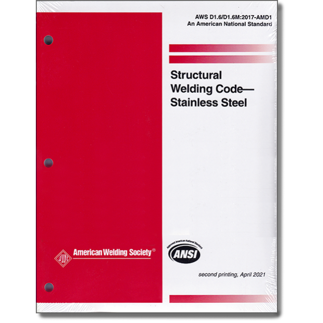 AWS D1.6/D1.6M:2017 STRUCTURAL WELDING CODE -STAINLESS STEEL