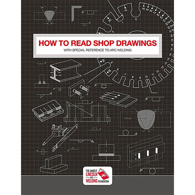 How to Read Shop Drawings with Special Reference to ARC Welding