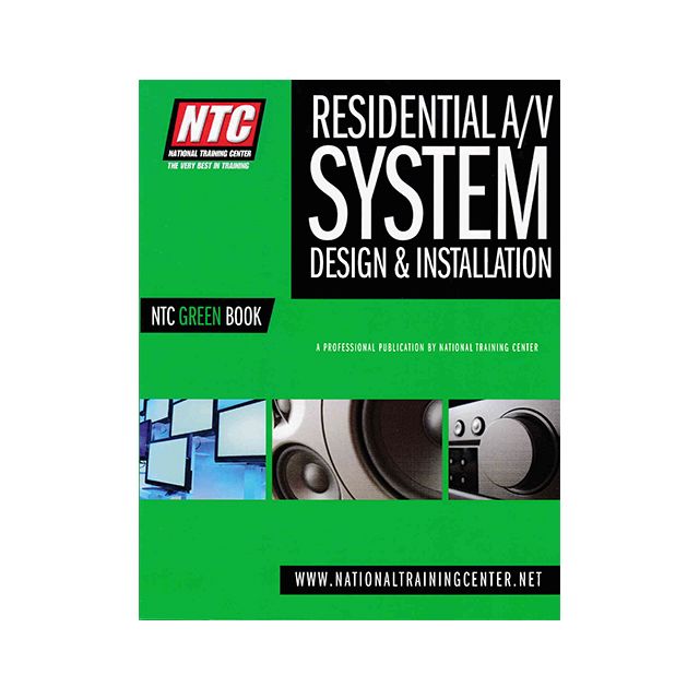 NTC Green Book, Residential Audio Video Systems (3 COPIES LEFT)