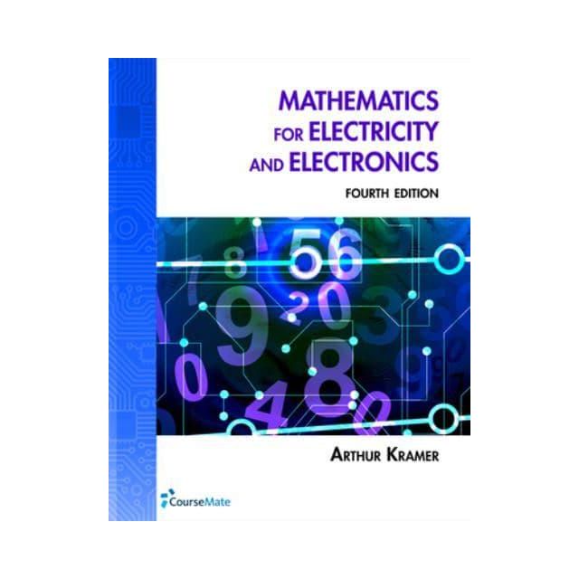 Math for Electricity &amp; Electronics 4th Ed.
