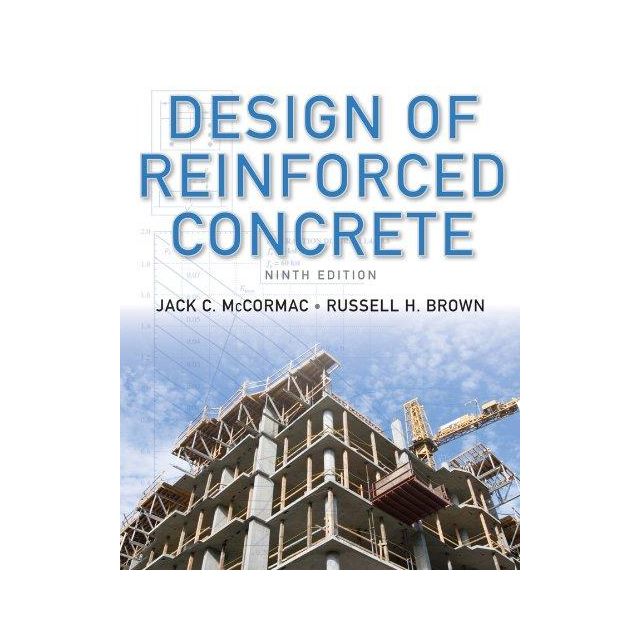 Design of Reinforced Concrete, 9th Ed
