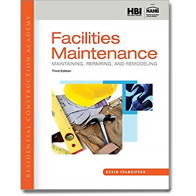 Residential Construction Academy: Facilities Maintenance