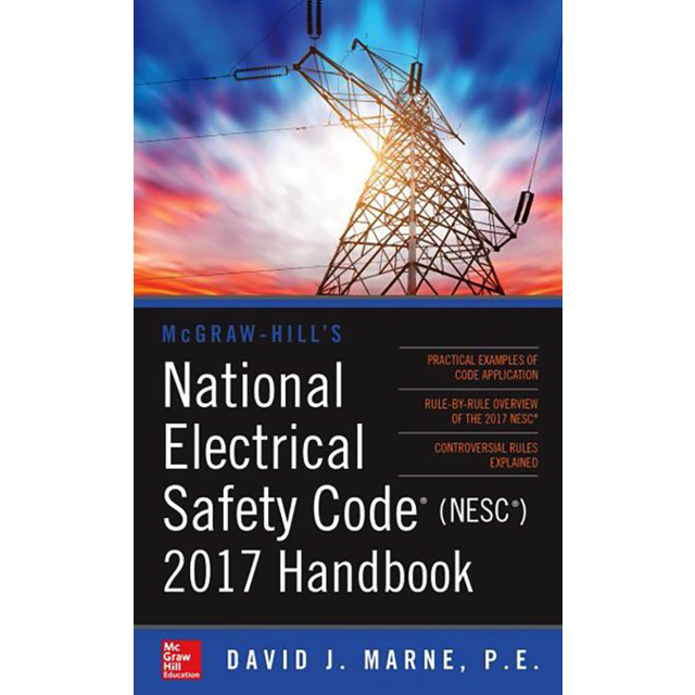 McGraw-Hill's National Electrical Safety Code 2017 Handbook