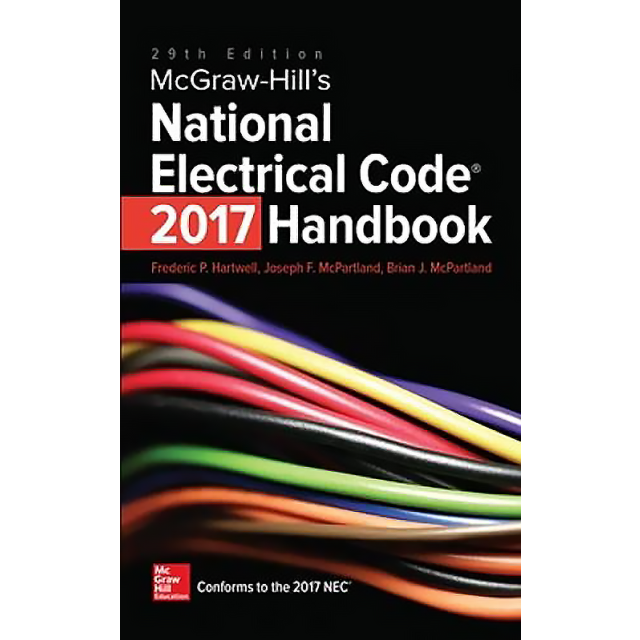McGraw-Hill's National Electrical Code 2017 Handbook, 29th Edition