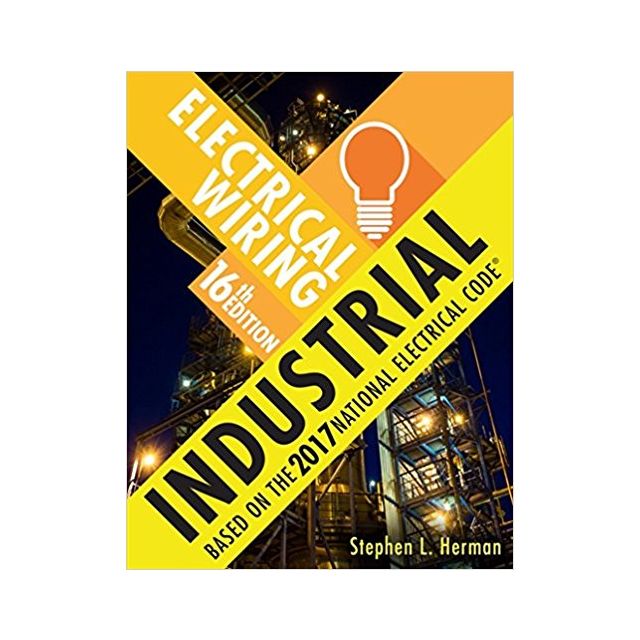 Electrical Wiring Industrial, 16th Edition (ONLY 1 COPY LEFT)