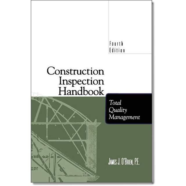 Construction Inspection Handbook, 4th Ed.