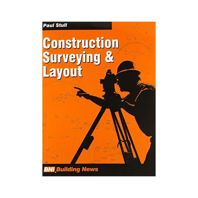 Construction Surveying & Layout (2 COPIES LEFT)