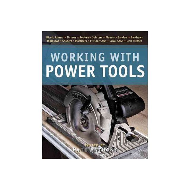 Working with Power Tools