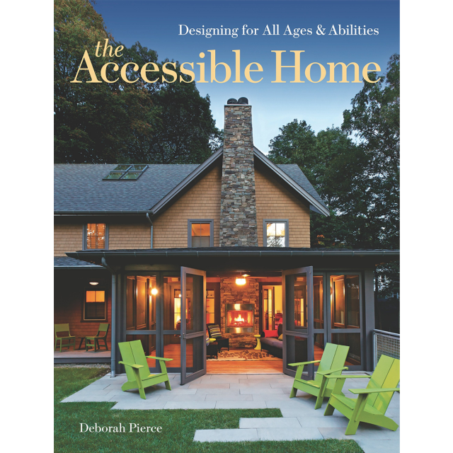 The Accessible Home Designing for All Ages and Abilities