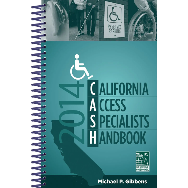 2014 CASH: California Access Specialists Handbook