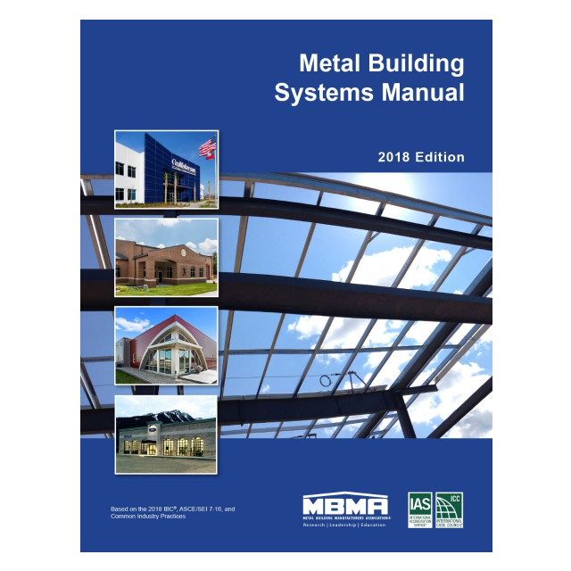 Metal Building Systems Manual, 2018 Edition